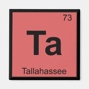 Aimant Symbole de chimie de la Floride de Ta - Tallahasse