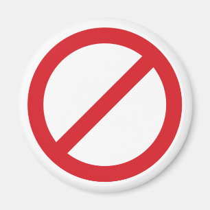 Aimant Symbole de l'interdiction Sign/No