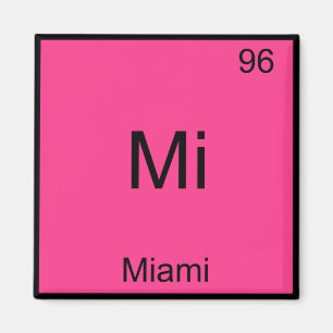 Aimant Symbole Mi - Miami Florida City Chemistry Element