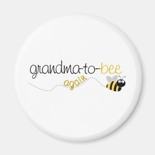 Aimant T-shirt de la grand-mère pour être de nouveau