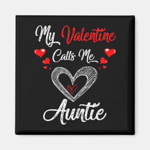 Aimant T-shirt femme Ma Saint-Valentin m'appelle Tatie Va