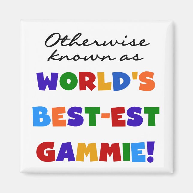 Aimant T-shirts et cadeaux Gammie les plus beaux du monde (Devant)