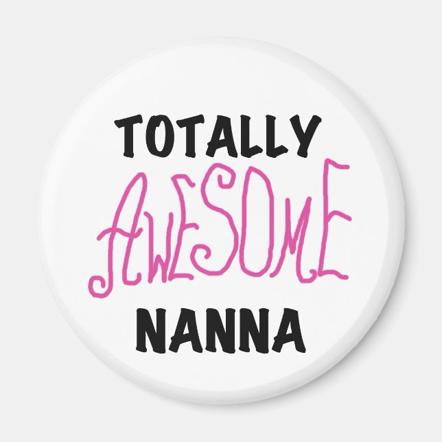 Aimant T-shirts et cadeaux Nanna roses absolument géniaux (Devant)