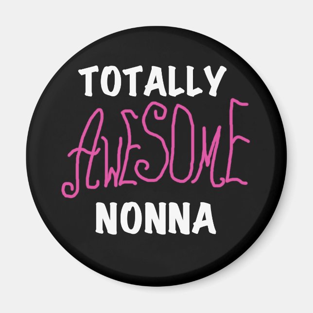 Aimant T-shirts et cadeaux Nonna Pink totalement géniaux (Devant)