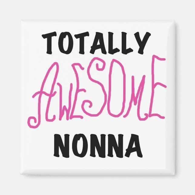 Aimant T-shirts et cadeaux Nonna Pink totalement géniaux (Devant)