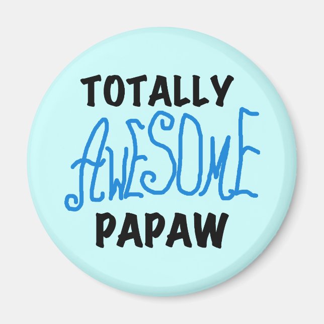 Aimant T-shirts et cadeaux Papaw absolument géniaux (Devant)