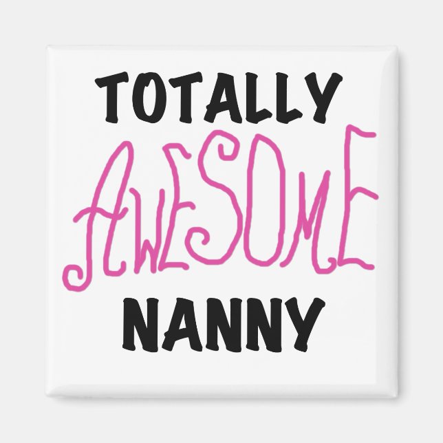Aimant T-shirts et cadeaux rose Nanny absolument géniaux (Devant)