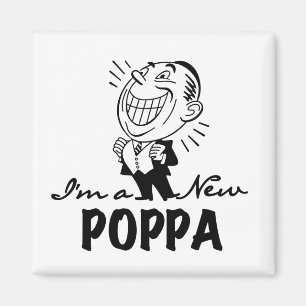 Aimant T-shirts et cadeaux Smiling New Poppa