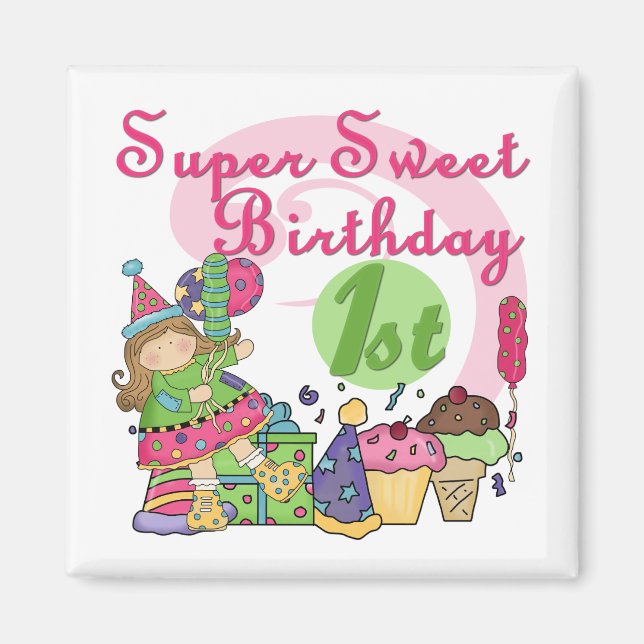 Aimant T-shirts et cadeaux Super Sweet 1er anniversaire (Devant)