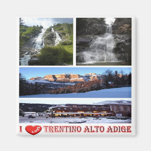 Aimant TAA006 TRENTINO ALTO ADIGE Je t'aime, Italie, Réfr