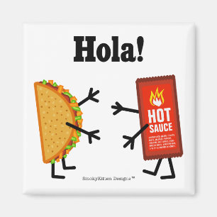 Aimant Taco et sauce chaude - Hola !