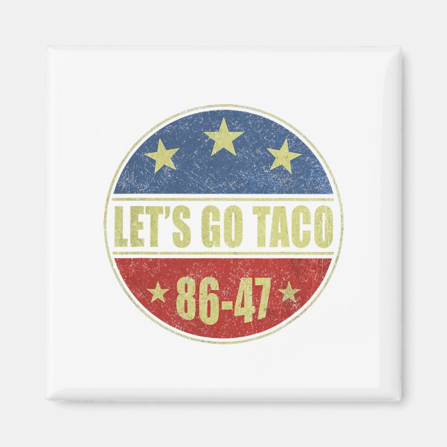 Aimant Taco Funny Go Taco Retro Button (Devant)