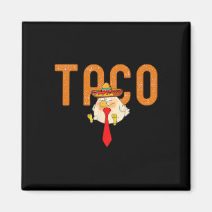 Aimant Taco Trump se dégonfle toujours Drôle Tendance Chi