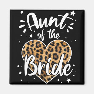 Aimant Tante de la mariée que j'ai aimée en premier Cute 