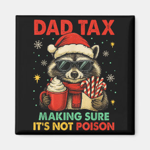 Aimant Taxe Papa SAssurer Que Ce NEst Pas Un Raton Laveur