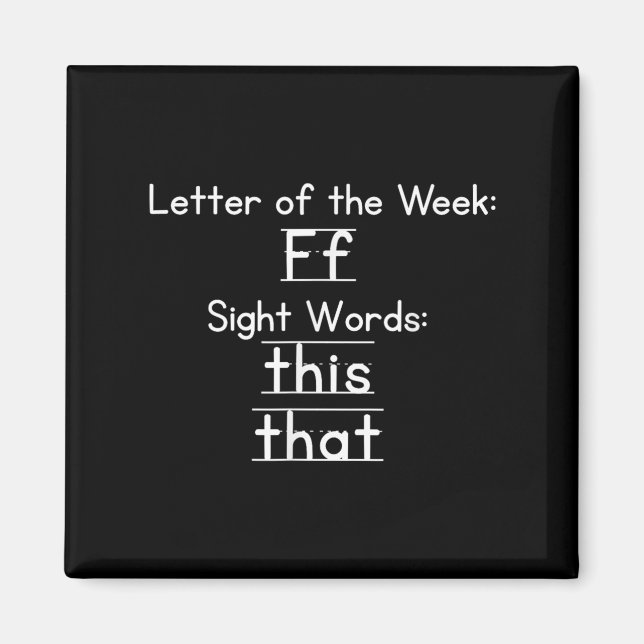 Aimant Teacher Letter Of The Week F Sight Words This That (Devant)
