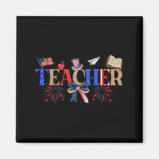 Aimant Teacher Patriotic 1776 Independence Day Artwork