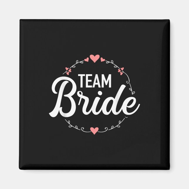 Aimant Team Bride Bachelorette Party (Devant)