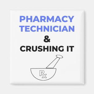 Aimant Technicien en pharmacie et l'écrasement 2