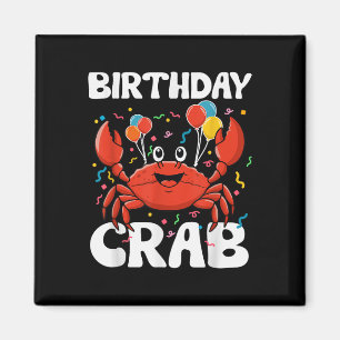 Aimant Tee-shirt fête de crabe anniversaire Amoureux de c