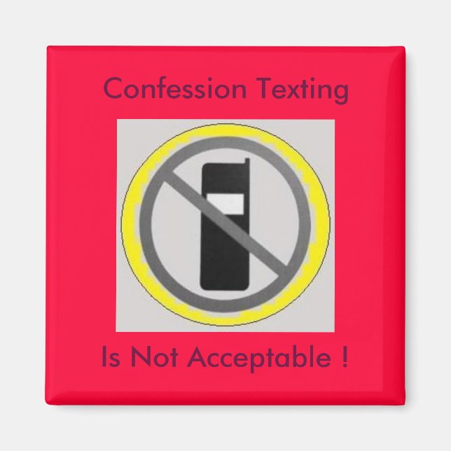 Aimant téléphone portable 4, Sms de confession, N'Est Pas (Devant)