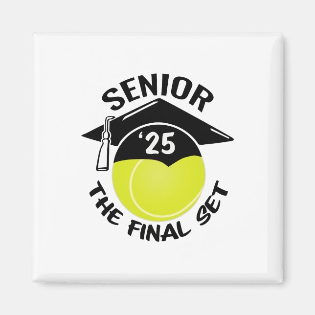 Aimant Tennis Senior 2025 Le dernier set Graduation Cap (Devant)