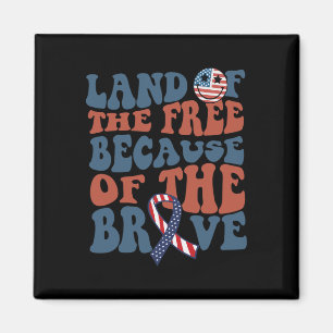 Aimant Terre De La Liberté À Cause Du Brave Juillet 4 Ind