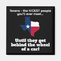 Texans - les gens les plus amicaux...jusqu'au vola