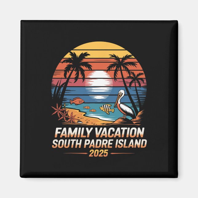 Aimant Texas Beach Vacances Famille Vacances South Padre  (Devant)