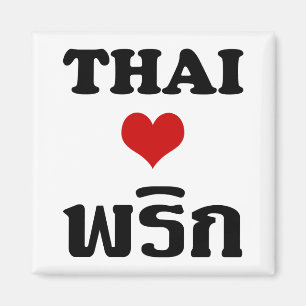 Aimant THAÏ LOVE PHRIK (CHILI) Thai Food