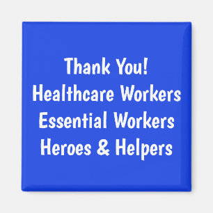 Aimant Thank You! Healthcare Workers Essential