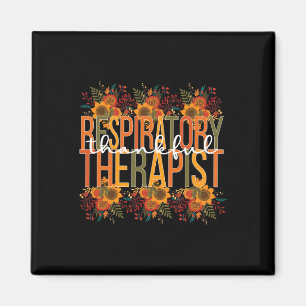 Aimant Thankful Respiratory Therapist Thanksgiving