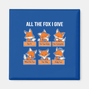 Aimant The Fox I Give