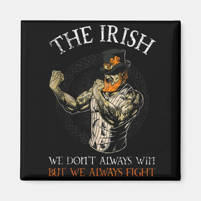 Aimant The Irish We Don't Always Win But We Always Fight  (Devant)