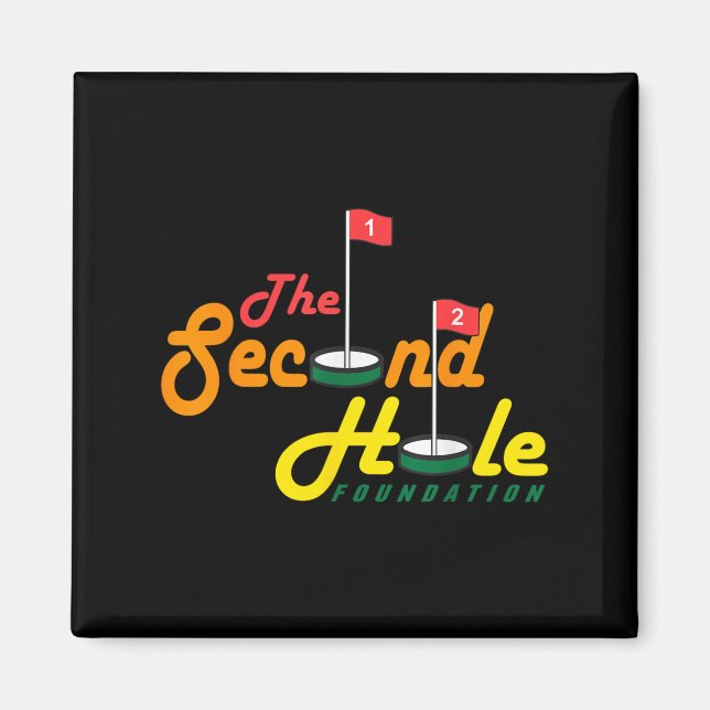 Aimant The Second Hole Foundation Funny Apparel  (Devant)