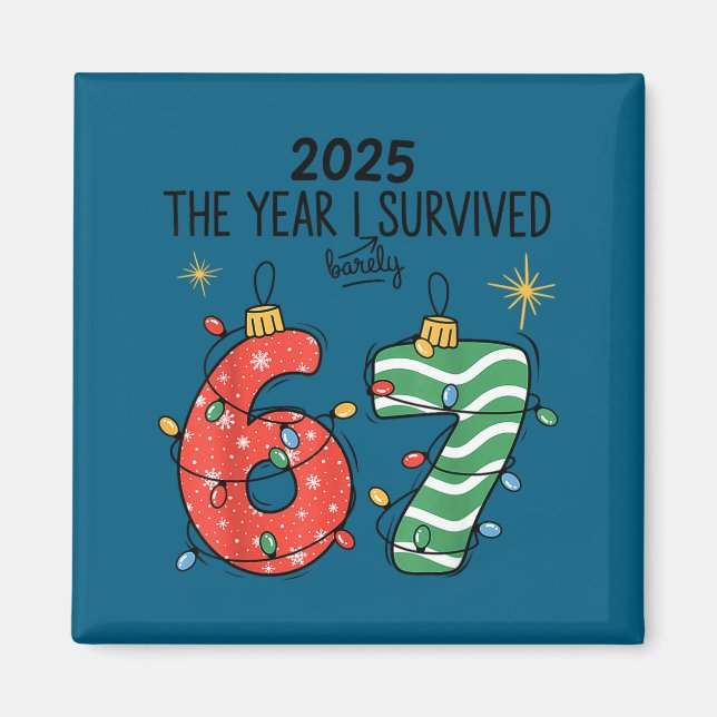 Aimant The Year I Barely Survived Christmas 2025 Six Seve (Devant)