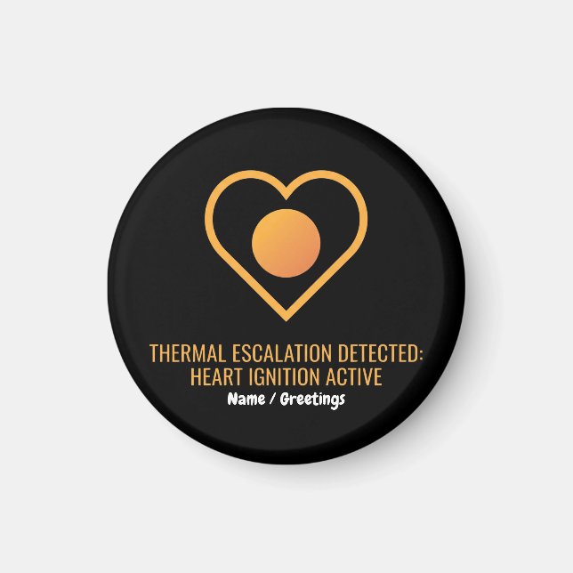 Aimant Thermal Escalation Detected Heart Ignition Active  (Devant)