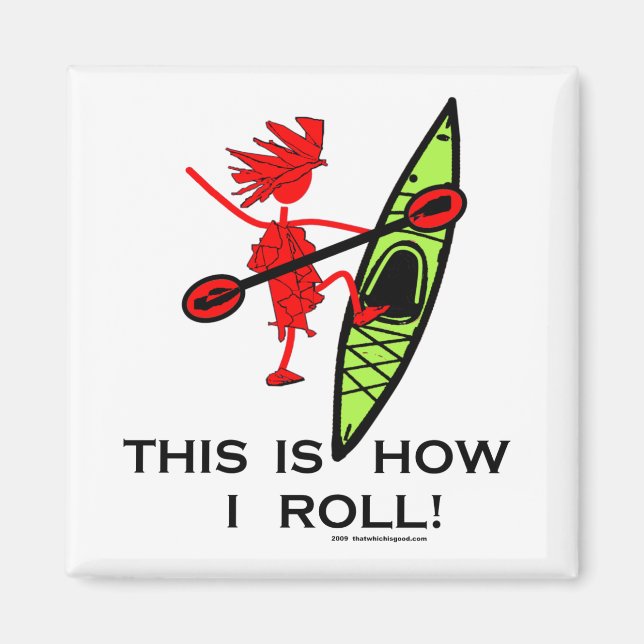 Aimant This Is How I Roll (Devant)