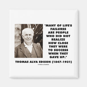 Aimant Thomas Edison Échecs proches du succès laissés par