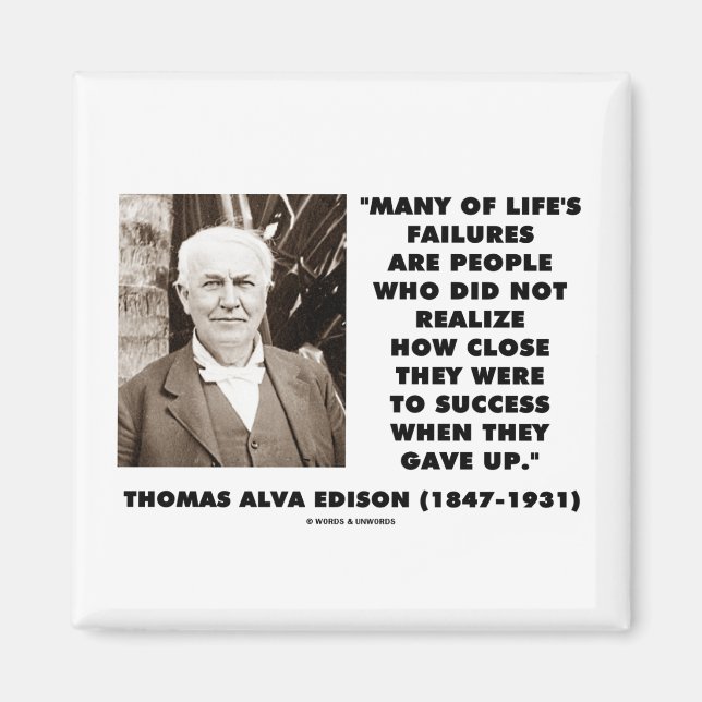 Aimant Thomas Edison Échecs proches du succès laissés par (Devant)