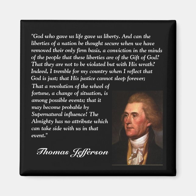 Aimant Thomas Jefferson Citation - "Dieu qui nous a donné (Devant)