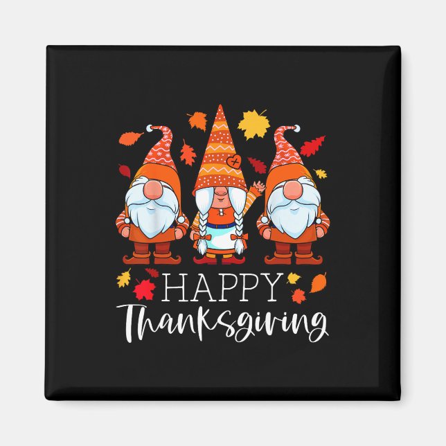 Aimant Three Gnomes Happy Thanksgiving Gnomes Affaire Gno (Devant)