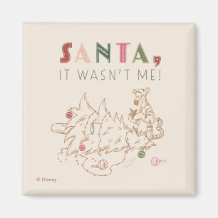 Aimant Tigger   Père Noël, ce n'était pas moi