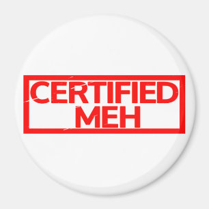 Aimant Timbre Meh Certifié