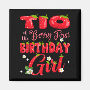 Aimant TIO de Berry Première Fille d'anniversaire Strawbe
