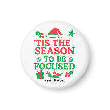 ’Tis the Season to Be Focused Festive Motivational