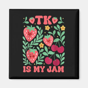 Aimant Tk Est Mon Jam Strawberry Cherry Transition Kinder