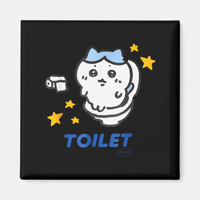 Aimant Toilet Time Chikawa Meme Funny Tee  (Devant)