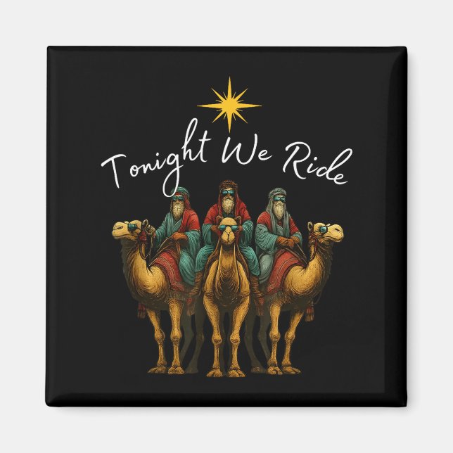 Aimant Tonight We Ride Christmas, 3 Wise Men, Christian C (Devant)