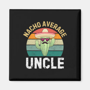 Aimant Tonton Nacho Moyen Drôle Cinco De Mayo Mexicain In